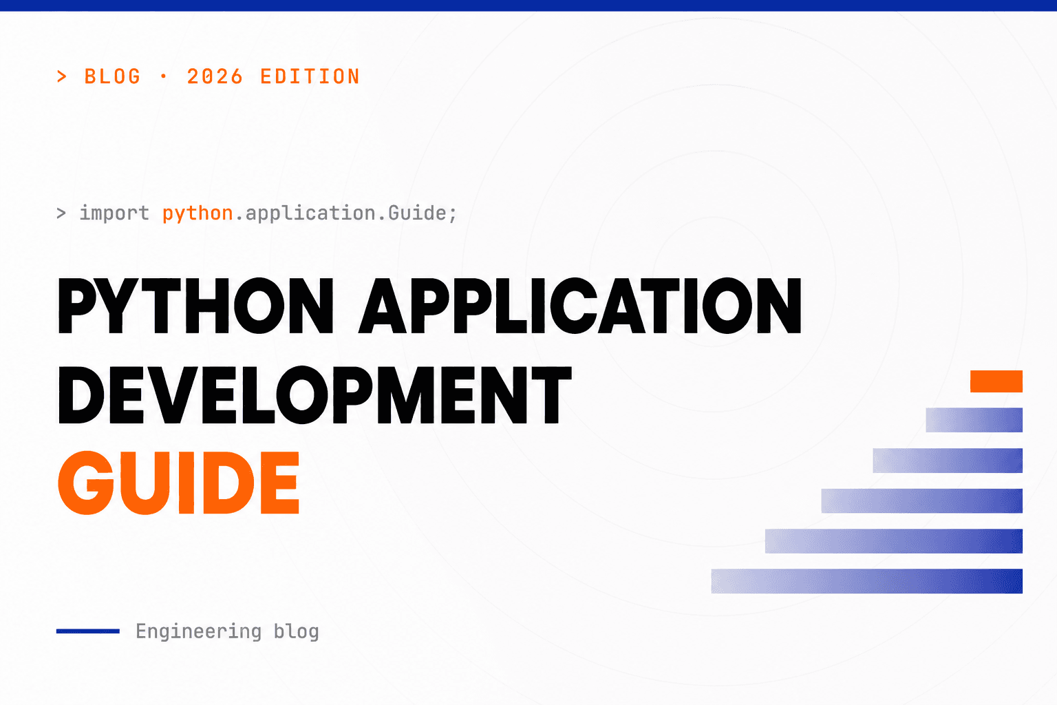 Python Application Development: A Complete Guide for 2026